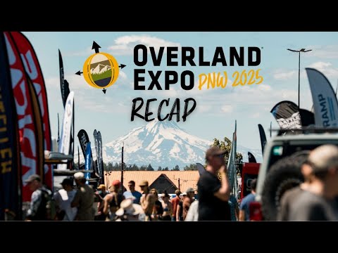 Overland Expo Pacific Northwest 2025 Highlights Overland Expo Pacific Northwest 2025 Highlights