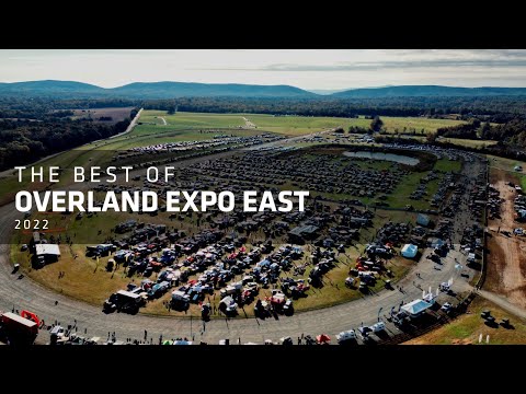 The Best of Overland Expo East 2022 The Best of Overland Expo East 2022